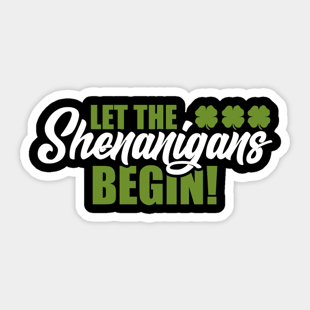 Funny Let The Shenanigans Begin St. Patty's Sticker by theperfectpresents